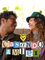 Watch Casando a mi Ex Myflixer