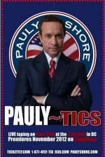 Watch Pauly Shore's Pauly~tics Myflixer