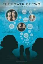 Watch The Power of Two Myflixer