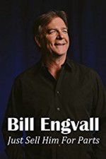 Watch Bill Engvall: Just Sell Him for Parts Myflixer
