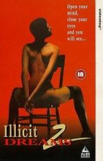 Watch Illicit Dreams 2 Myflixer