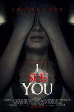 Watch I See You Myflixer