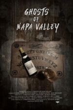 Watch Ghosts of Napa Valley Myflixer