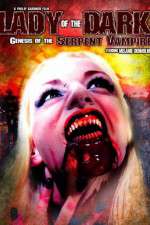 Watch Lady of the Dark Genesis of the Serpent Vampire Myflixer