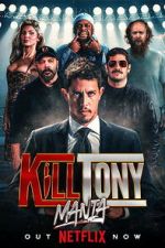 Watch KillTonyMania Myflixer