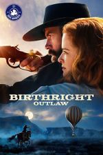 Watch Birthright Outlaw Myflixer