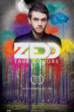 Watch Zedd True Colors Myflixer