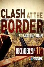 Watch Clash at the Border Myflixer
