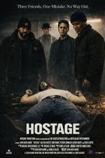 Watch Hostage Myflixer