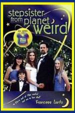 Watch Stepsister from Planet Weird Myflixer