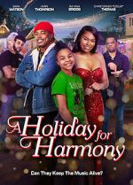 Watch A Holiday for Harmony Myflixer