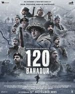 Watch 120 Bahadur Myflixer