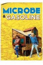 Watch Microbe and Gasoline Myflixer