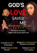 Watch God\'s Love Saved Me (Short 2022) Myflixer