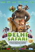 Watch Delhi Safari Myflixer