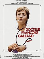 Watch Docteur Françoise Gailland Myflixer