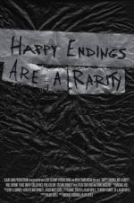Watch Happy Endings Are a Rarity Myflixer