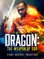 Watch Dragon: The Weapon of God Myflixer