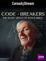 Watch Code-Breakers: Bletchley Park\'s Lost Heroes Myflixer