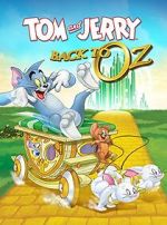 Watch Tom and Jerry: Back to Oz Myflixer