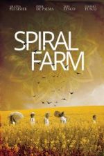 Watch Spiral Farm Myflixer
