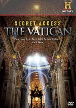 Watch Secret Access: The Vatican Myflixer