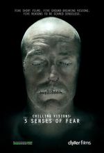Watch Chilling Visions: 5 Senses of Fear Myflixer