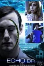 Watch Echo Dr. Myflixer