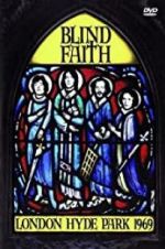 Watch Blind Faith: London Hyde Park 1969 Myflixer