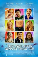 Watch Hes Way More Famous Than You Myflixer