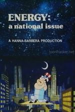 Watch Energy: A National Issue Myflixer