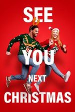Watch See You Next Christmas Myflixer