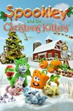 Watch Spookley and the Christmas Kittens Myflixer