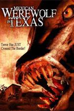 Watch Mexican Werewolf in Texas Myflixer