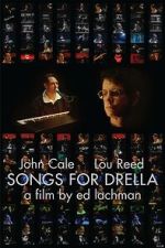 Watch Songs for Drella Myflixer