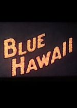 Watch Blue Hawaii Myflixer