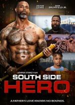 Watch South Side Hero Myflixer