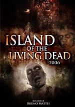 Watch Island of the Living Dead Myflixer