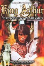 Watch King Arthur, the Young Warlord Myflixer
