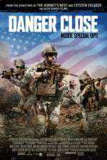 Watch Danger Close Myflixer
