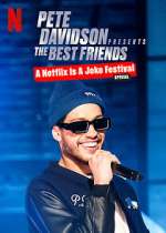 Watch Pete Davidson Presents: The Best Friends Myflixer