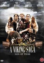 Watch A Viking Saga: Son of Thor Myflixer