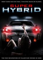 Watch Super Hybrid Myflixer