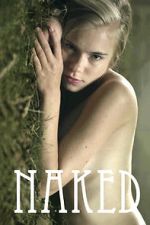 Watch Naked Myflixer