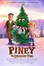 Watch Piney: The Lonesome Pine Myflixer