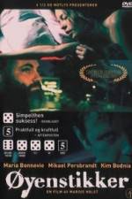 Watch Øyenstikker Myflixer