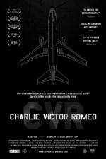 Watch Charlie Victor Romeo Myflixer