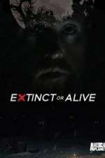 Watch Extinct or Alive: Tasmanian Tiger Myflixer