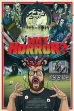 Watch Why Horror? Myflixer