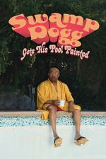 Watch Swamp Dogg Gets His Pool Painted Myflixer